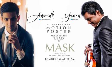 Yuvan Shankar Raja and Anirudh Ravichander will be revealing the motion poster and unveiling the lead of MASK tomorrow morning at 10am.