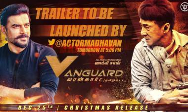The Trailer of Multitalented @EyeOfJackieChan's Superhit #Vanguard will be released by @ActorMadhavan Tomorrow at 5:00 PM