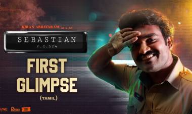 Here is the Sebastian P.C. 524 Movie - TAMIL - First Glimpse