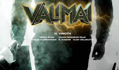 வெளியானது மோஷன் போஸ்டர் !, ஆரம்பமானது "வலிமை" கொண்டாட்டம் !