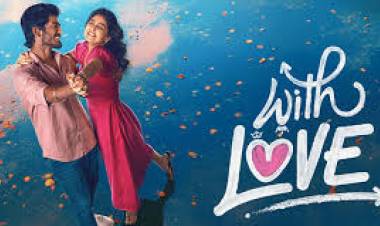 வித் லவ்’ (With Love) பட விமர்சனம் - விமர்சிப்பவர் சென்னை பத்திரிகா சிவாஜி