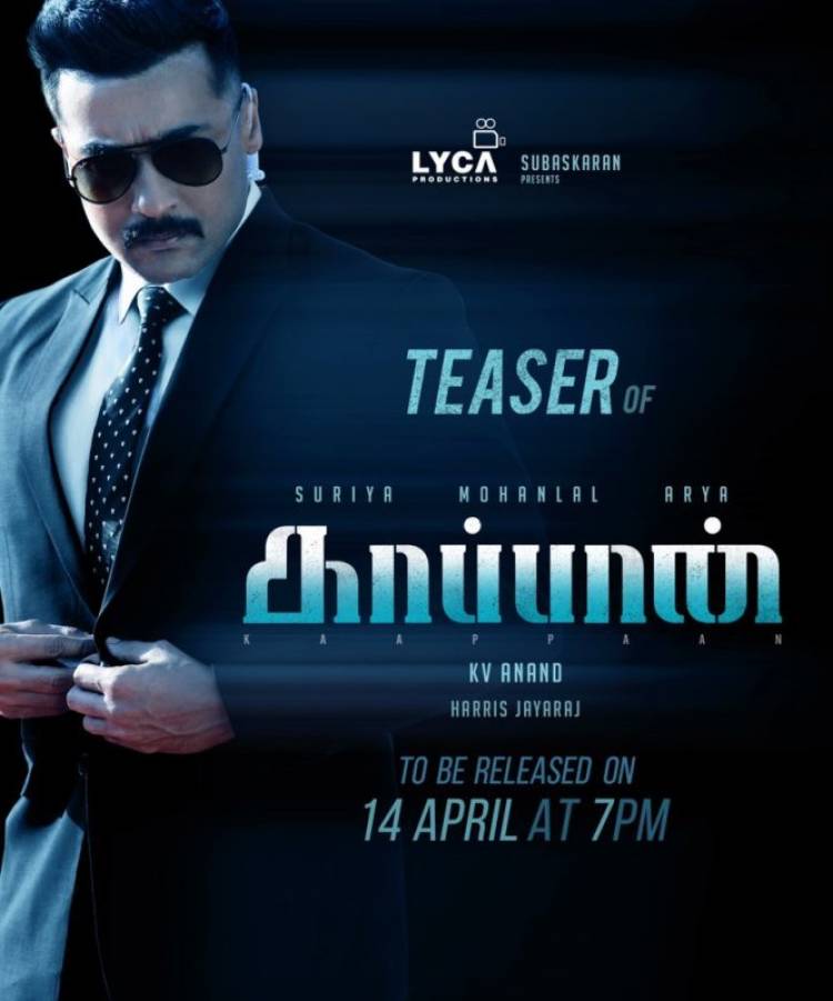 "Kaappaan" Teaser from Tomorrow