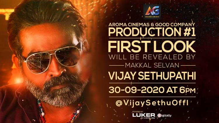 Makkal Selvan @VijaySethuOffl will reveal the first look of Aroma Cinemas & Good Company’s