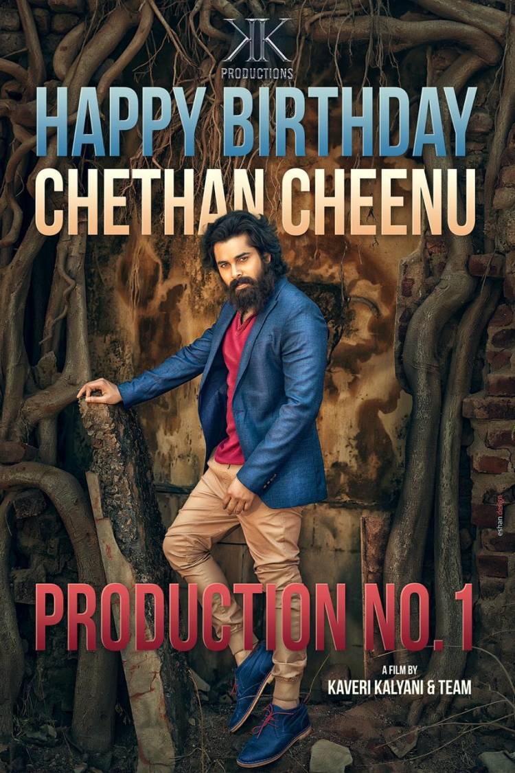 #K2KProductions @kaverikalyani #ProductionNo1 Wishing @ChethanCheenu a very #HappyBirthday