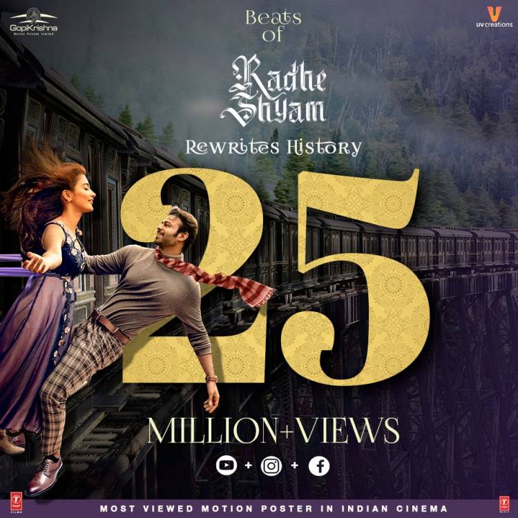 #BeatsOfRadheShyam crosses 25 Million+ cumulative views!
