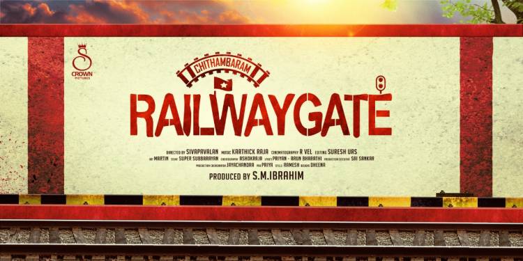 "S Crown Pictures" முதல் படைப்பு - "சிதம்பரம் ரயில்வேகேட்" First Look போஸ்டரை வெளியிட்ட வெங்கட் பிரபு.! 