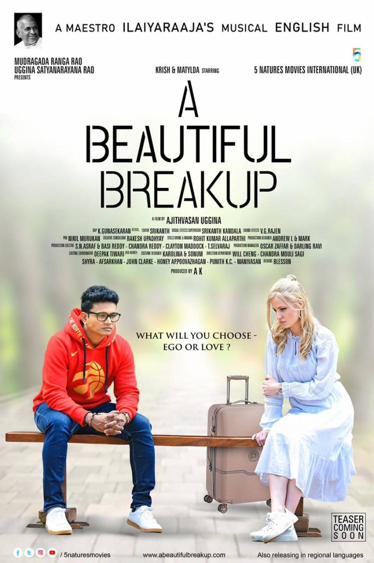 Maestro Ilaiyaraaja’s Musical English Film  A Beautiful Breakup - Director @ajithvasanuggina