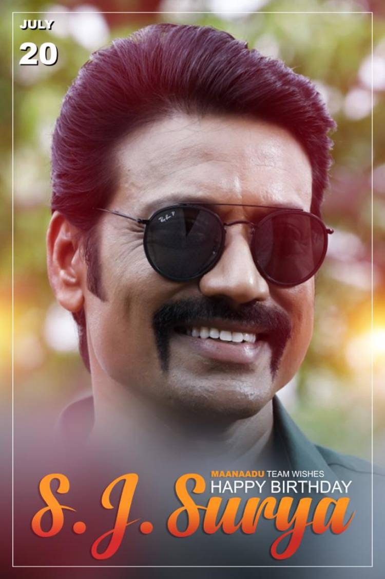 #Maanaadu team wishes a very happy birthday to dir & actor  @iam_SJSuryah  