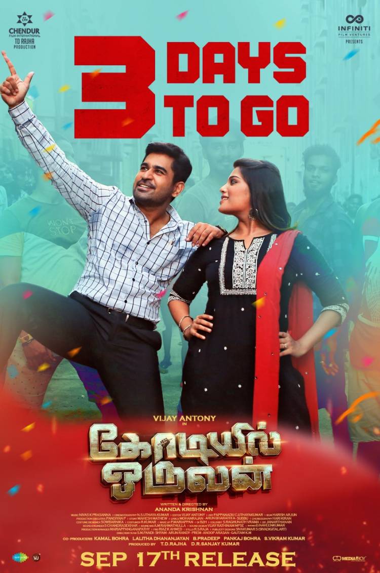 Only 3 Days to go for @vijayantony 's #KodiyilOruvan , Bookings open now.
