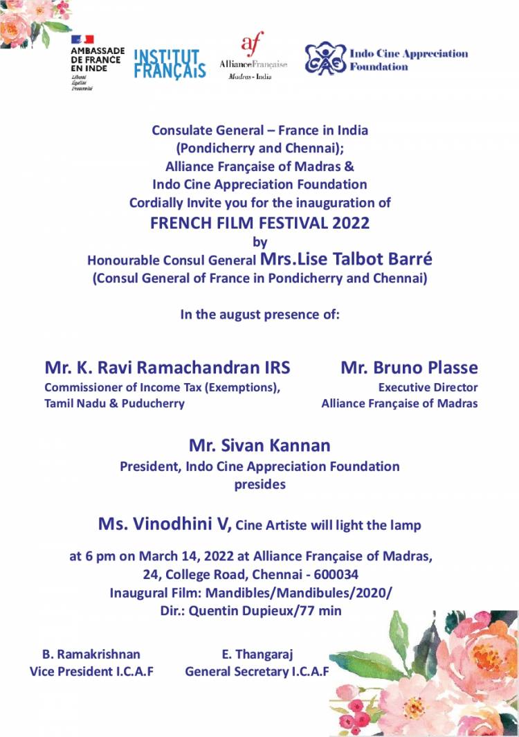 Indo Cine Appreciation Foundation, in association with the Consulate General – France in India (Pondicherry and Chennai) and Alliance Française of Madras are organizing a FRENCH FILM FESTIVAL from 14-16 March 2022 at Alliance Française of Madras
