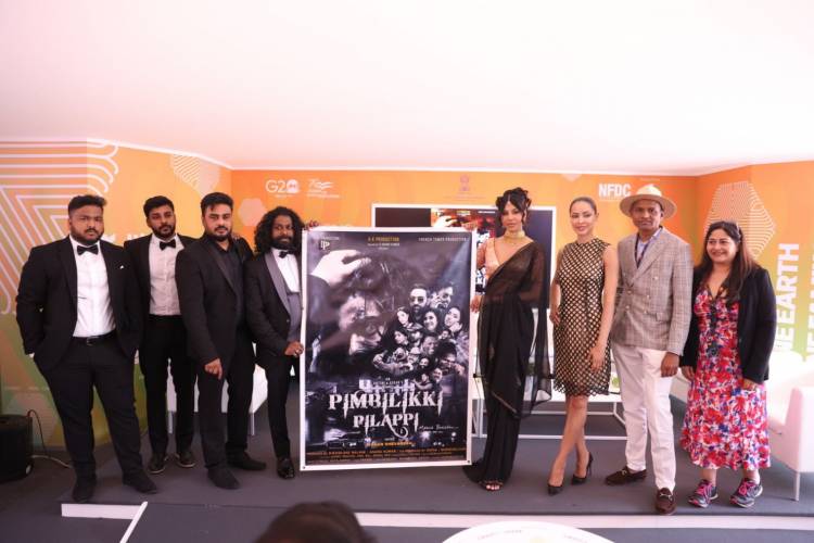 Teaser of upcoming movie 'Pimbilikki Pilappi' produced by AK Productions' Thalapathy R. Anandakumar, Djiaz production Djeasilane Balane, directed by debutant Antoni starring newcomers premiered at Cannes Film Festival