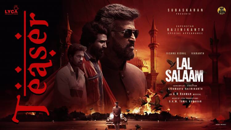 லைகா புரடக்சன்ஸின் ‘லால் சலாம்’ டீசர் தற்போது வெளியாகியுள்ளது  தீபாவளியன்று படத்தின் டீசரை வெளியிடும் ‘லால் சலாம்’ படக்குழு