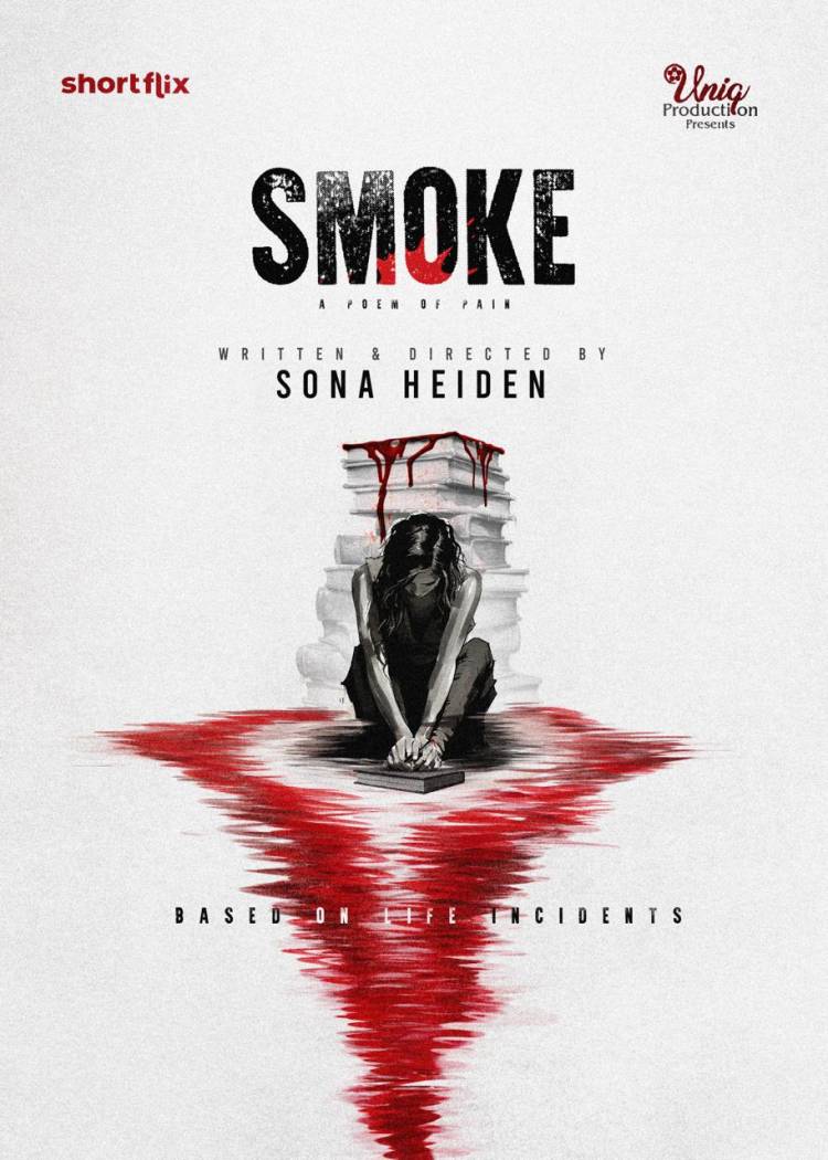 நடிகை சோனா ஹைடனின் ‘ஸ்மோக்’ வெப் சீரிஸ் பர்ஸ்ட் லுக் மற்றும் மோஷன் போஸ்டர் வெளியீடு