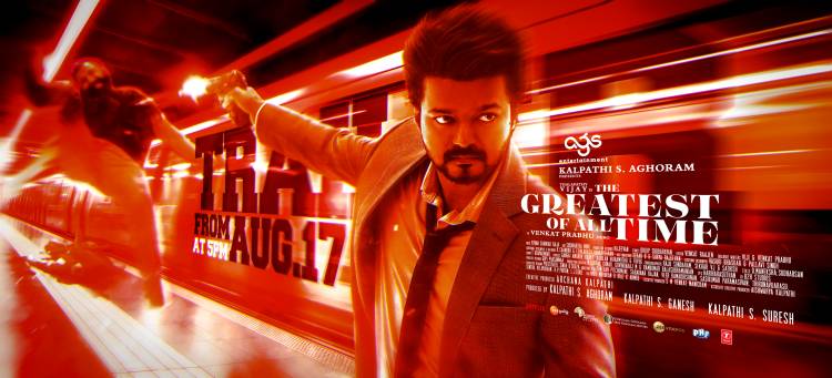 தளபதி விஜய்யின் 'கோட்' திரைப்படத்தின் டிரைலர் ஆகஸ்ட் 17 அன்று வெளியாகிறது, புதிய போஸ்டர் வெளியிட்ட படக்குழுவினர்
