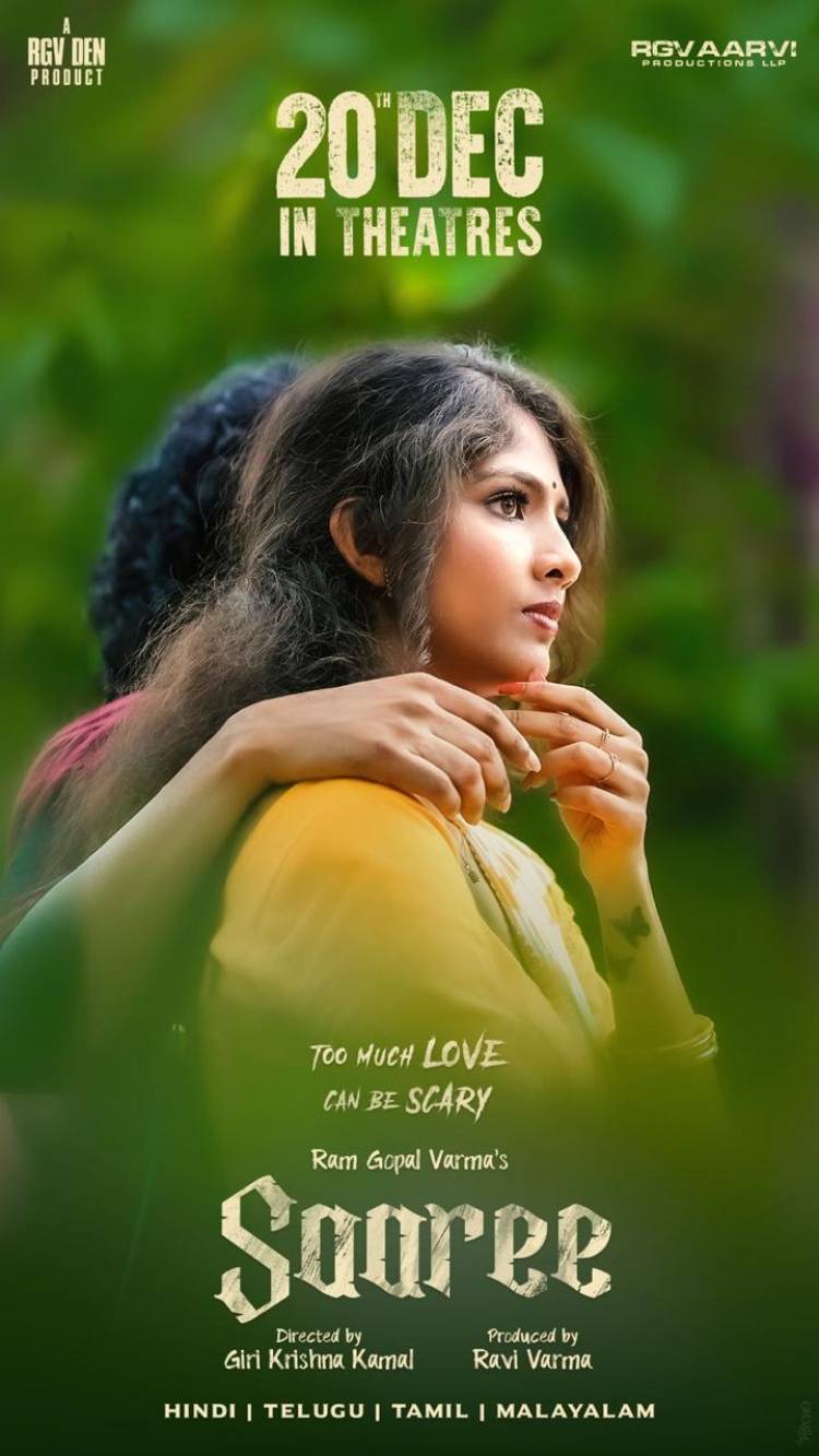 இயக்குநர் ராம்கோபால் வர்மா தயாரிப்பில் உருவாகியுள்ள 'சாரி' திரைப்படம் வரும் டிசம்பர் 20 ஆம் தேதி உலகம் முழுவதும் திரையரங்குகளில் வெளியாகிறது!