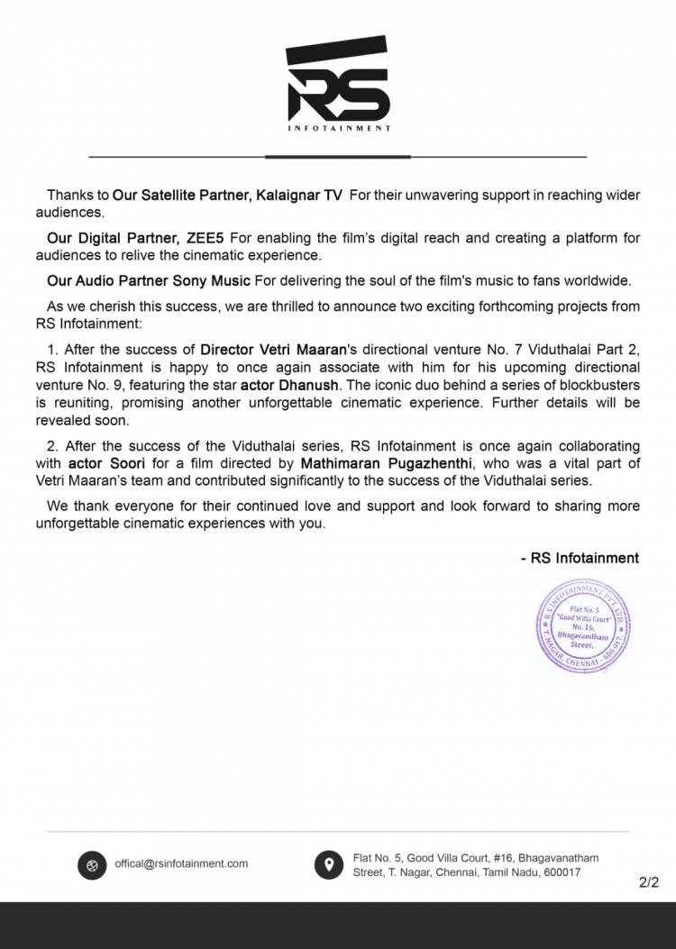 ஆர்.எஸ். இன்போடைன்மெண்ட் நிறுவனத்தின்  தயாரிப்பில் திரு.வெற்றி மாறன் இயக்கத்தில் விடுதலை பாகம் 2 வெற்றிகரமாக திரையரங்குகளில் 25-ஆவது நாளை நிறைவு செய்தது.