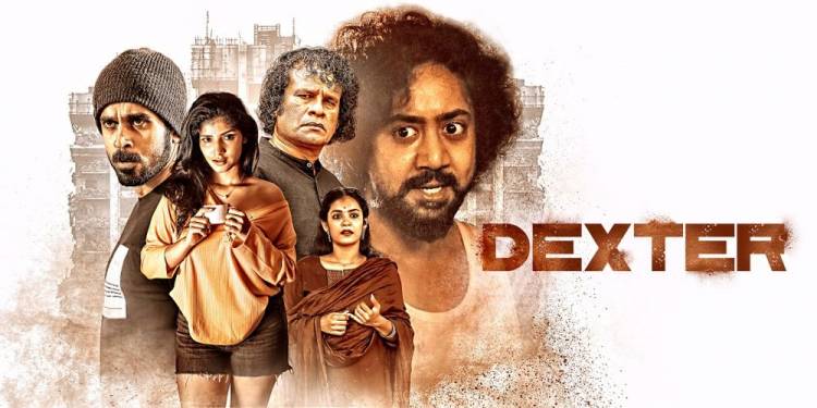 ’டெக்ஸ்டர்’ திரைப்பட விமர்சனம் - விமர்சிப்பவர் சென்னை பத்திரிகா சிவாஜி