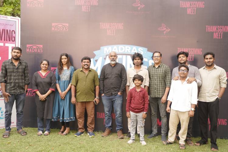 'மெட்ராஸ் மேட்னி' படக்குழுவினரின் நன்றி அறிவிப்பு விழா