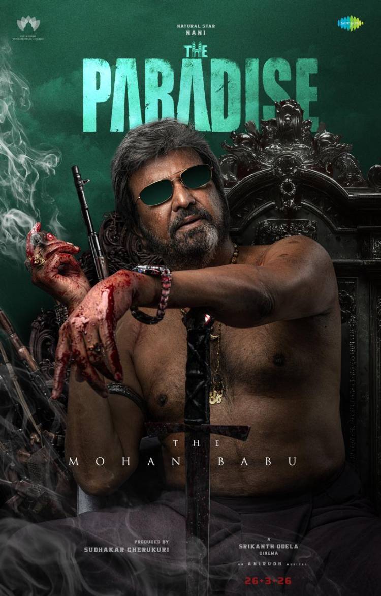 ஸ்ரீகாந்த் ஒதேலா – "தி பாரடைஸ்" படத்திற்காக லெஜெண்ட்டரி  மோகன் பாபுவை மீண்டும் வெள்ளித் திரைக்கு அழைத்து வருகிறார்! 