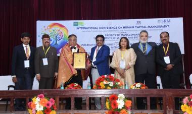 SRM Institute of Science and Technology Organized International Conference on Human Capital Management