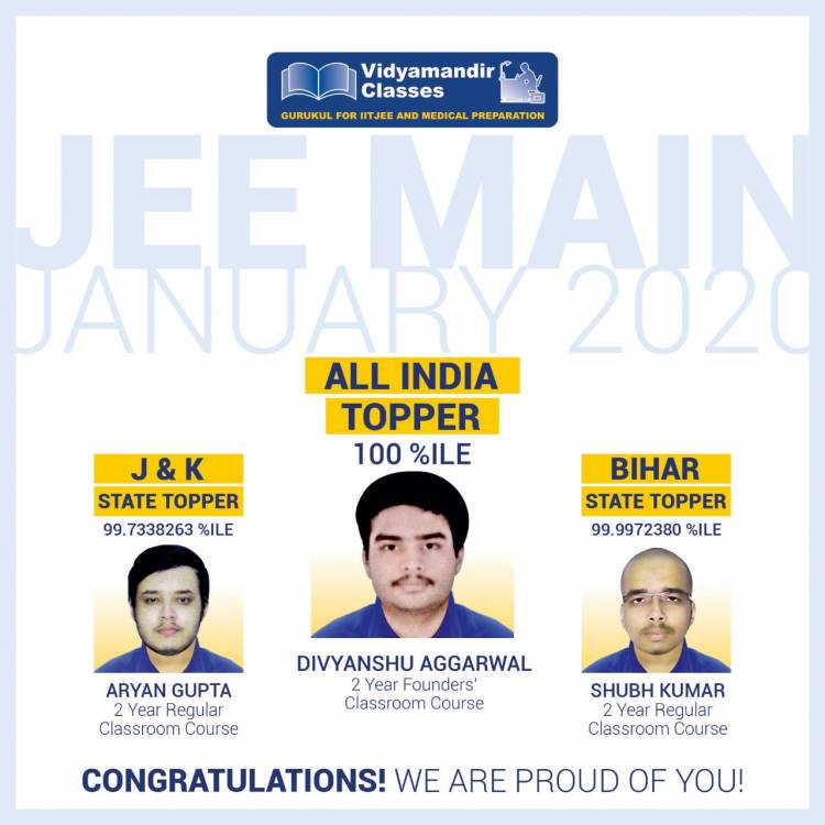 ANOTHER SUCCESSFUL YEAR FOR VIDYAMANDIR CLASSES IN JEE MAIN 2020 