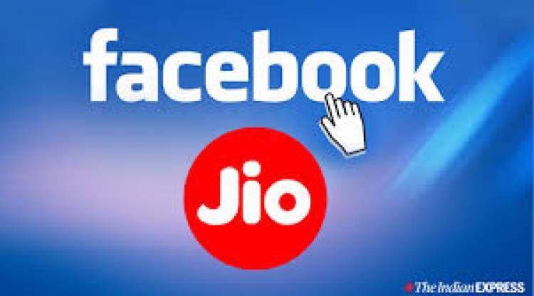 FACEBOOK TO INVEST ₹ 43,574 CRORE IN JIO PLATFORMS FOR A 9.99pc STAKE