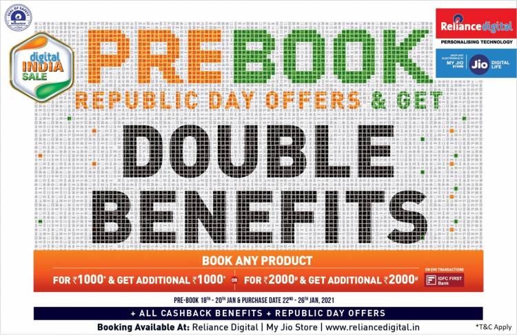 RELIANCE DIGITAL OFFERS BIGGER SAVINGS ON PRE-BOOKING FOR REPUBLIC DAY DIGITAL INDIA SALE