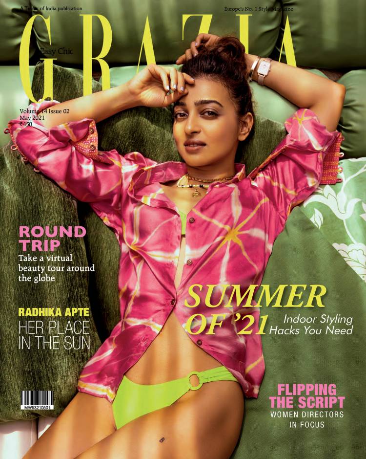 ‘’If you don’t have the distraction of daily life, events from the past usually come crashing back,’’  says cover girl, Radhika Apte, who features on the May issue of Grazia