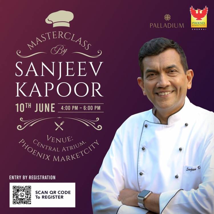 Phoenix MarketCity to host a Cooking Masterclass by Renowned Chef Sanjeev Kapoor
