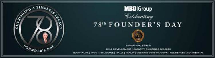 MBD Group Celebrates 78th Founder's Day: Launches 'Love to Learn' Campaign, With the Aim to Ignite Passion for Education in Every Student along with a multitude of Impactful CSR Initiatives