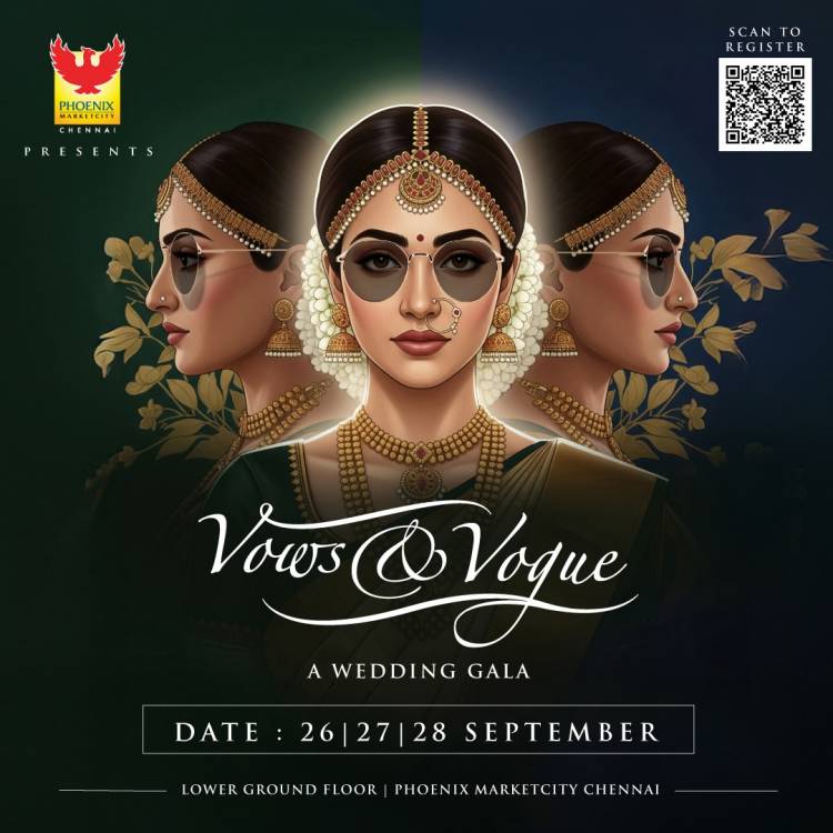 PHOENIX MARKETCITY CHENNAI UNVEILS THE CITY’S ONE-OF-A-KIND ‘FAKE WEDDING’ EXPERIENCE – VOWS & VOGUE: THE WEDDING GALA