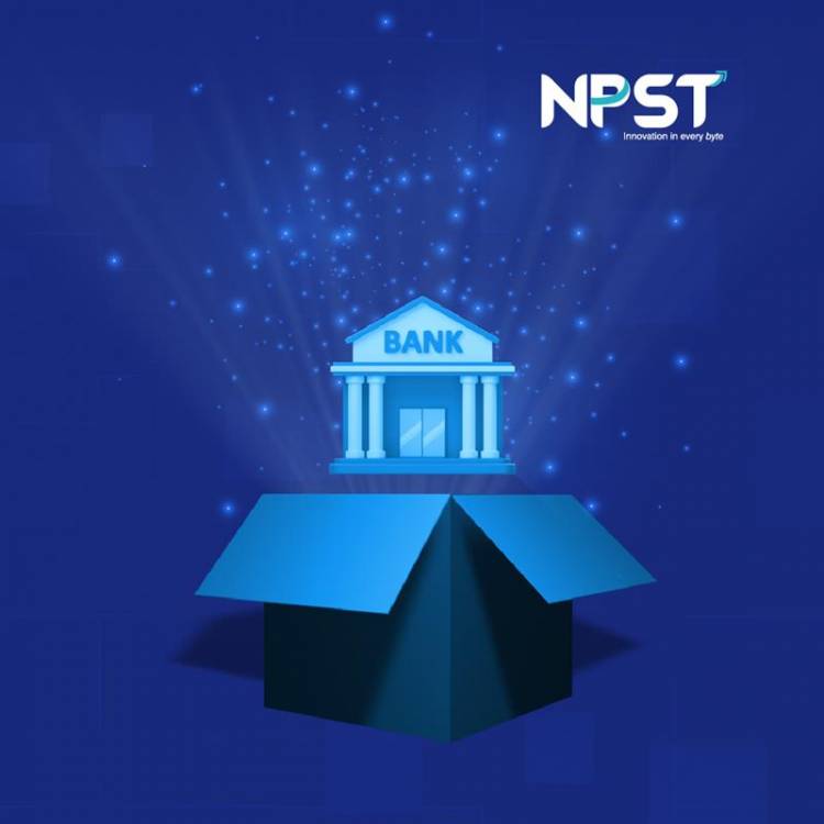 NPST Launches ‘Bank-in-a-Box’ Platform to Bridge Digital Service Delivery Gaps in Small and Mid-Size Banks