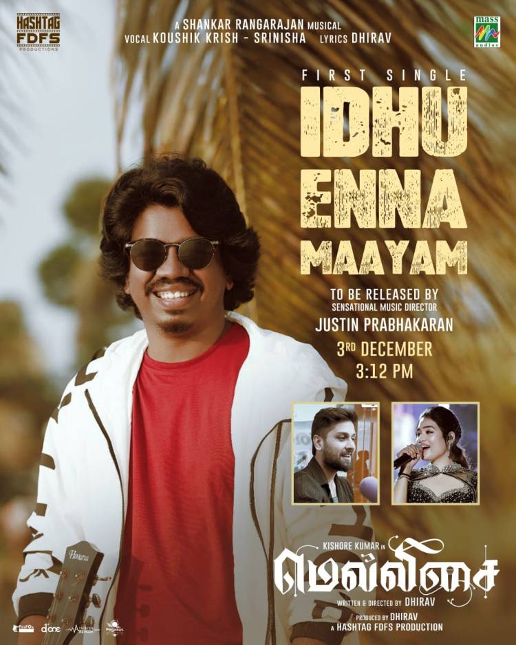 Mellisai First single 'idhu enna maayam' will be released on 3rd December