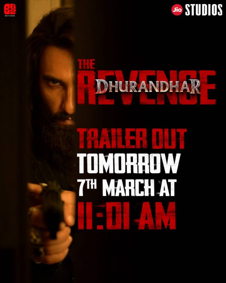 DHURANDHAR THE REVENGE  TRAILER OUT 