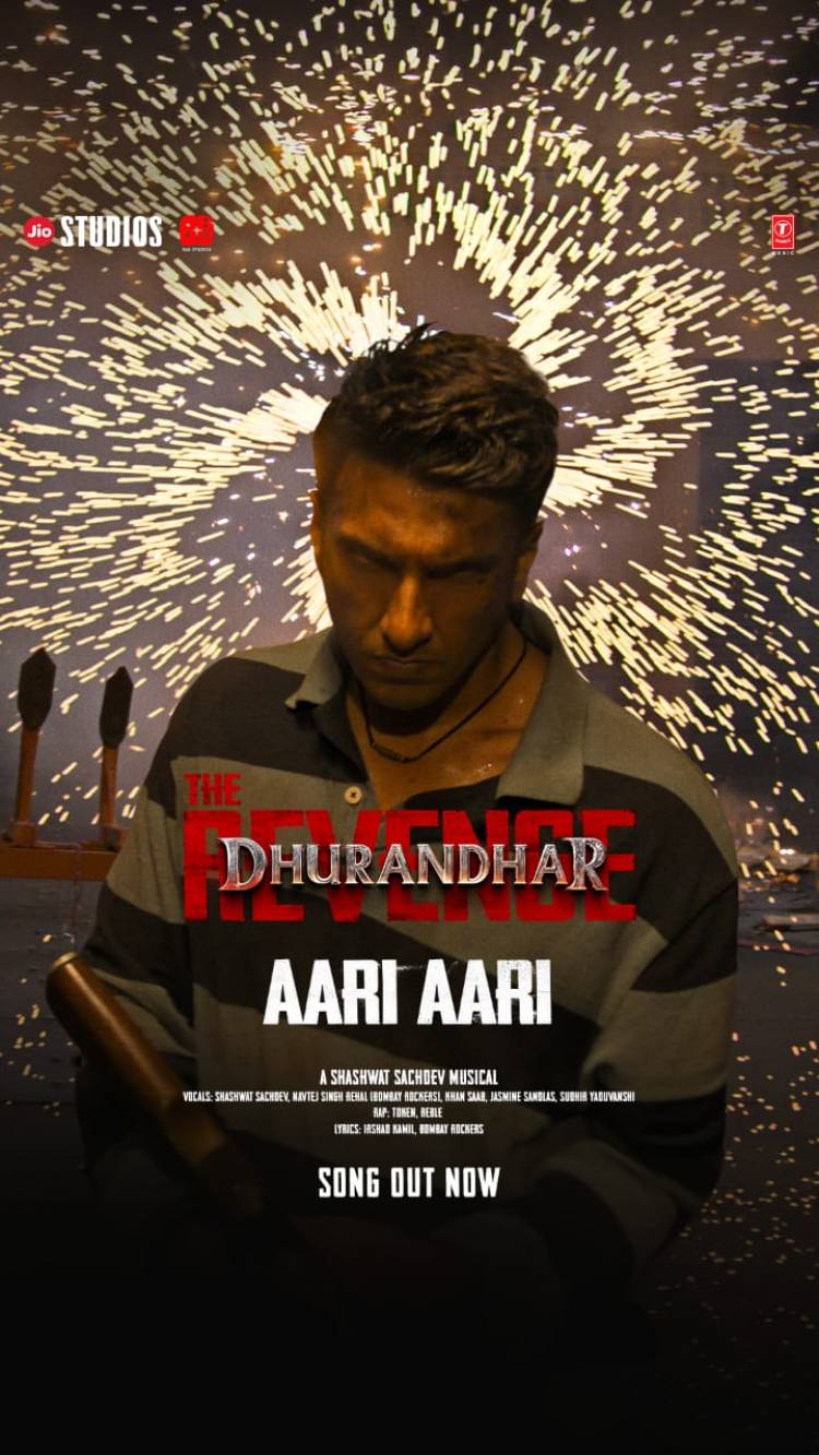 மிகவும் எதிர்பார்க்கப்பட்ட துரந்தர் பழிவாங்கல் படத்தின் டைட்டில் ட்ராக் 'ஆரி ஆரி' வெளியானது!