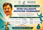 SRMIST to Host Founder's Birthday Trophy 2026