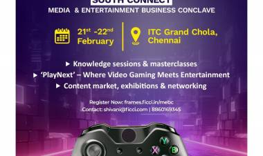 தென்னிந்திய பொழுதுபோக்கு துறையின் மிகப்பெரிய நிகழ்வான 'ஃபிக்கி (FICCI) மீடியா & என்டர்டெயின்மென்ட் பிசினஸ் கான்க்ளேவ் (MEBC) - சவுத் கனெக்ட் 2025’ பிப்ரவரி 21-22 தேதிகளில் சென்னையில் நடைபெறுகிறது