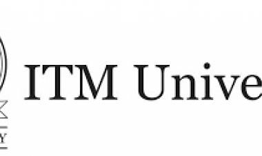 ITM University, Raipur Launches BBA in Global Hospitality Management to Prepare Future Leaders for the Global Hospitality Industry