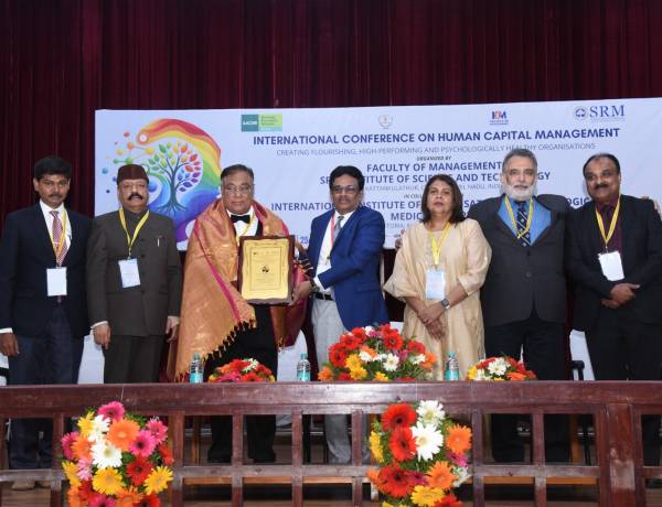 SRM Institute of Science and Technology Organized International Conference on Human Capital Management