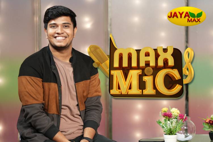 ஜெயா மேக்ஸ் தொலைக்காட்சியில் ஞாயிறுதோறும் இரவு 9.00 மணிக்கு ஒளிபரப்பாகும் புத்தம் புதிய நிகழ்ச்சி, மேக்ஸ் மைக் (max mic).