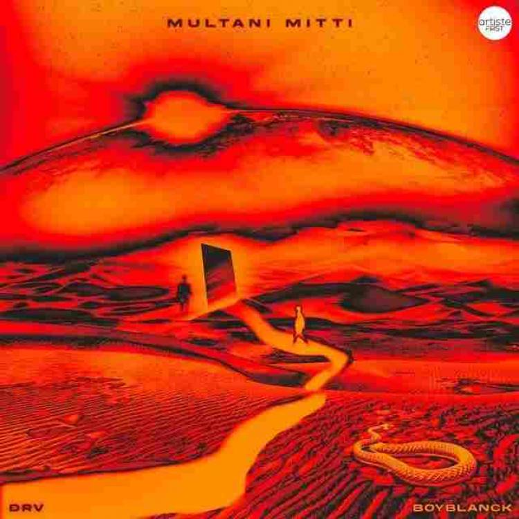 DRV & Boyblanck's ‘Multani Mitti’ redefines desi swagger with New sound