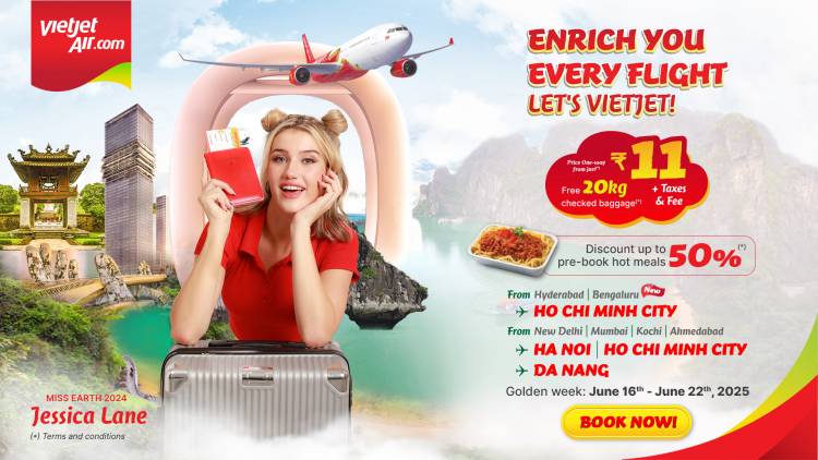 Explore Vietnam for Less with Vietjet’s Incredible Summer Week Sale! *Exclusive five-star resort deal for early birds