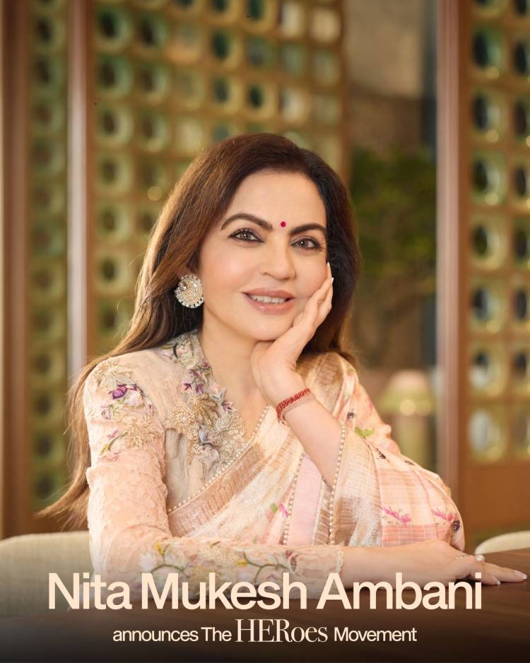  Mrs Ambani launches HERoes – a movement to support women, on this International Women's day