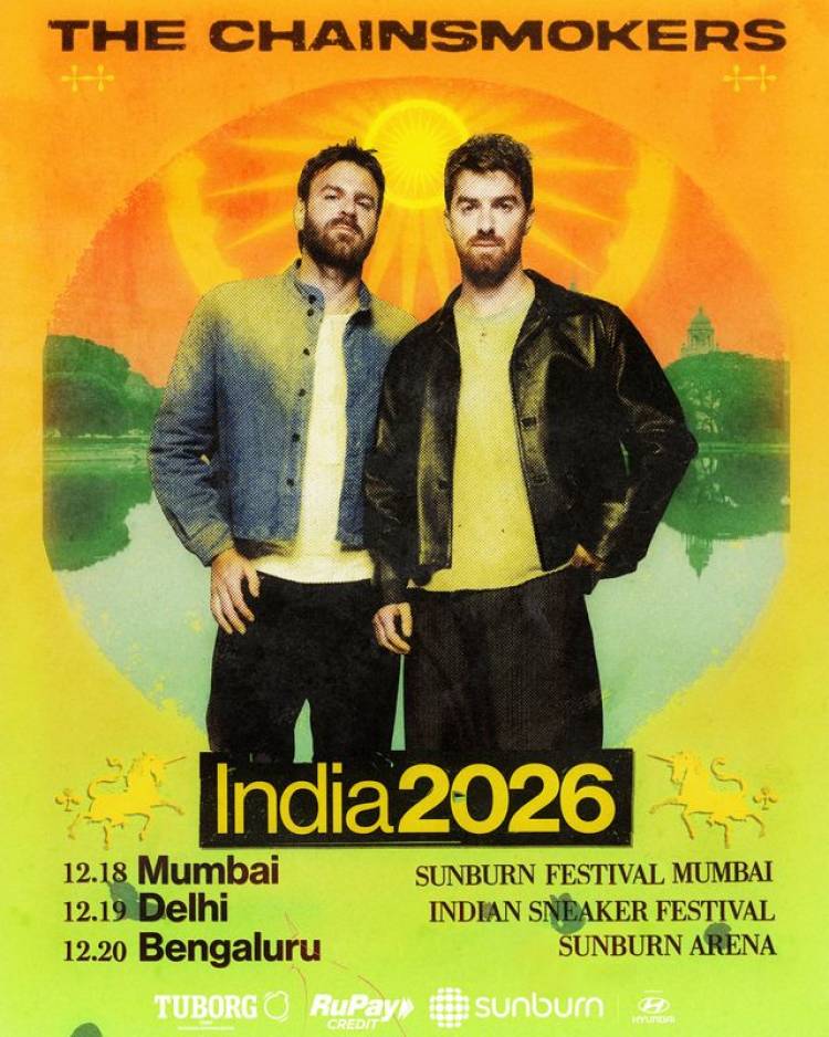 The Chainsmokers’ India Tour 2026 to drive mayhem this December across Mumbai, Delhi and Bengaluru; Duo To Headline Sunburn Festival 2026 In Mumbai on 18th Dec