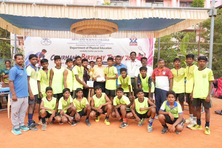 SRM Arts and Science College, Kattankulathur, organised the "Chairman's Birthday Trophy"